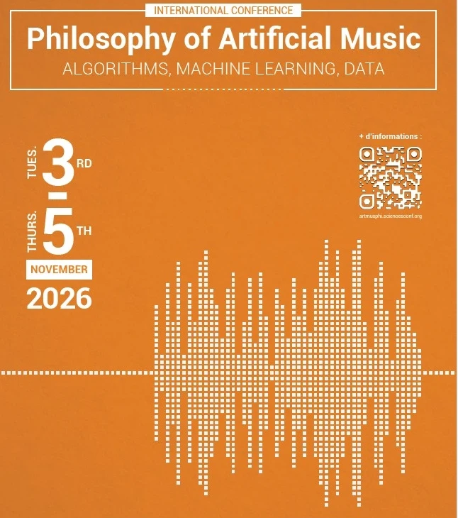Colloque international du 3 au 5 novembre | Musiques artificielles : philosophie, algorithmes et intelligence artificielle